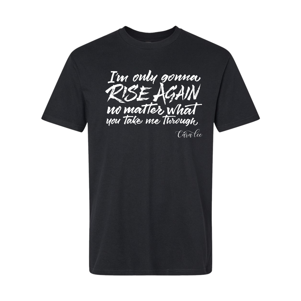 Rise Again Tee